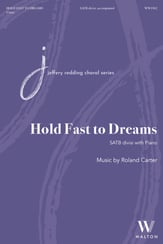 Hold Fast to Dreams SATB choral sheet music cover